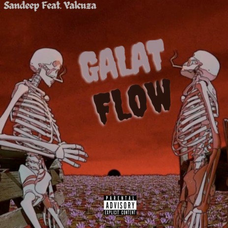 Galat Flow ft. Yakuza