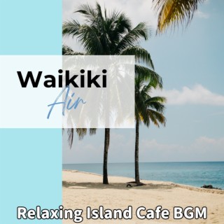 Relaxing Island Cafe Bgm