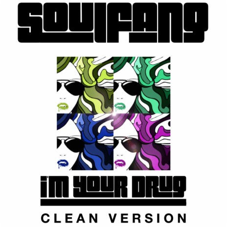 I'm Your Drug (Clean Version) | Boomplay Music