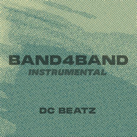 BAND4BAND (Instrumental) | Boomplay Music