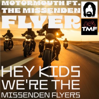 Hey Kids We're the Missenden Flyers!