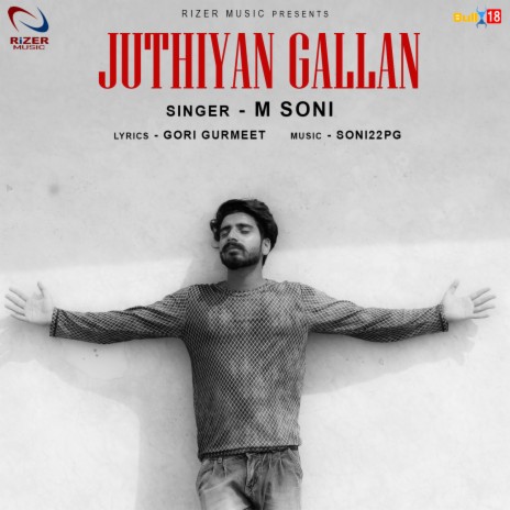 Juthiyan Gallan | Boomplay Music