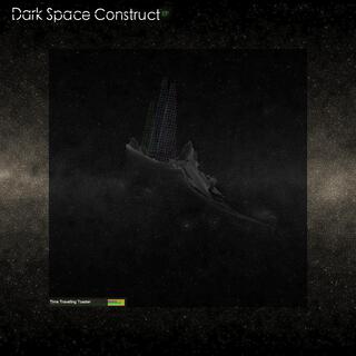 Dark Space Construct EP