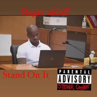 Stand On It