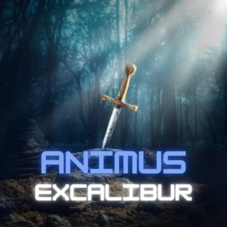 Excalibur | Boomplay Music