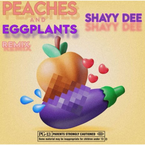 Peaches & Eggplants (Remix) | Boomplay Music