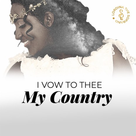 I Vow to Thee, My Country | Boomplay Music