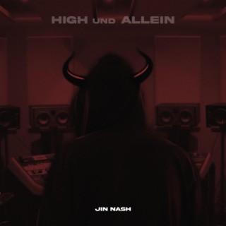 High und Allein