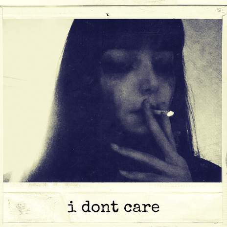 i don't care | Boomplay Music