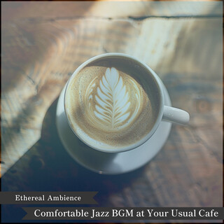 Comfortable Jazz BGM at Your Usual Cafe