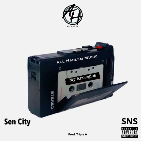 My Apologies ft. Sen City & SNS | Boomplay Music