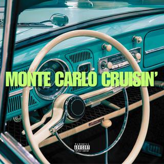 Monte Carlo Cruisin'