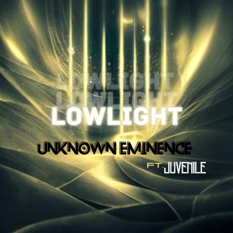 LowLight ft. Juvenile | Boomplay Music