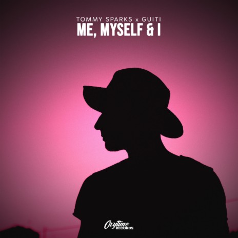 Me, Myself & I ft. guiti | Boomplay Music