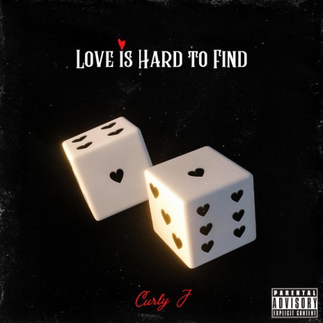 Love is Hard to Find | Boomplay Music