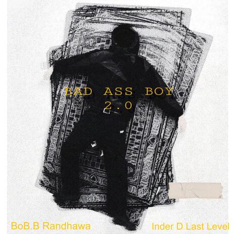 BadAss Munda 2.0 ft. Bob.B Randhawa | Boomplay Music