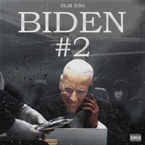 Biden #2 | Boomplay Music