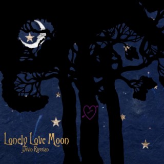 Lonely Love Moon