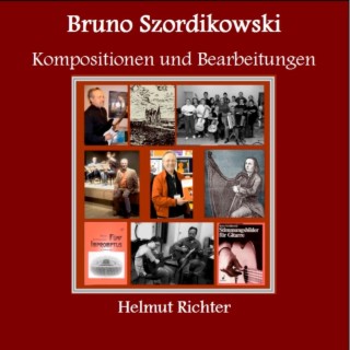 Bruno Szordikowski Kompositionen