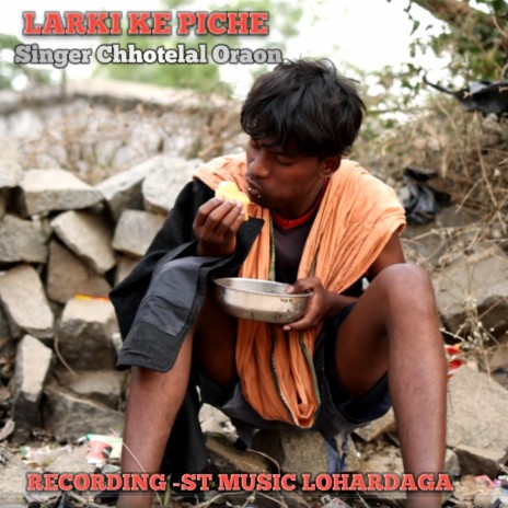 Larki Ke Piche | Boomplay Music