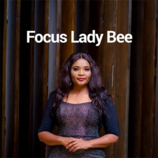 Focus: Lady Bee