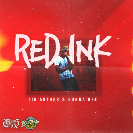 Red Ink ft. Sir Arthur | Boomplay Music