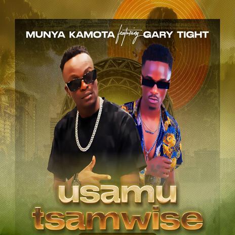 Usamutsamwise ft. Gary Tight | Boomplay Music