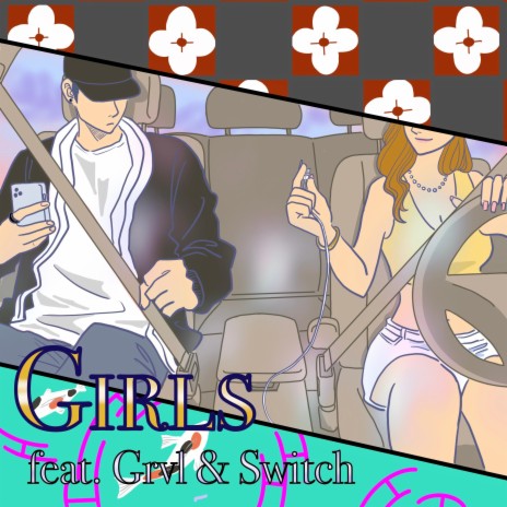 Girls ft. GRVL & Switchblvde | Boomplay Music