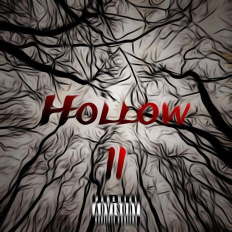 Hollow Freestyle 2 | Boomplay Music