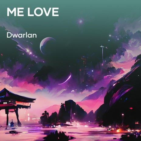 Me Love | Boomplay Music