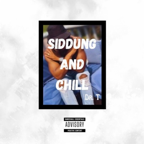 Siddung and Chill | Boomplay Music