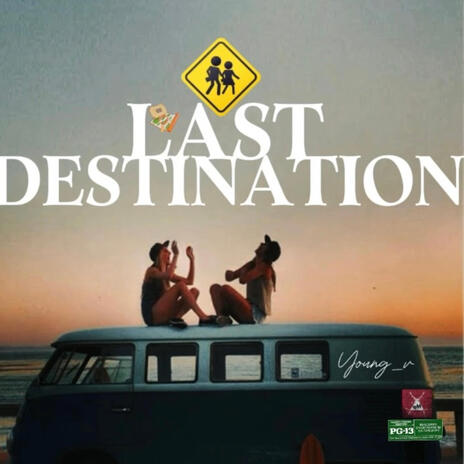 Last Destination | Boomplay Music