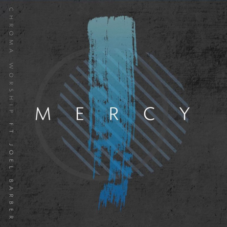 Mercy ft. Joel Barber | Boomplay Music