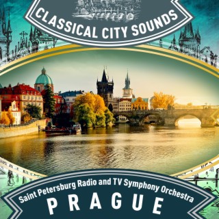 Classical City Sounds: Prague