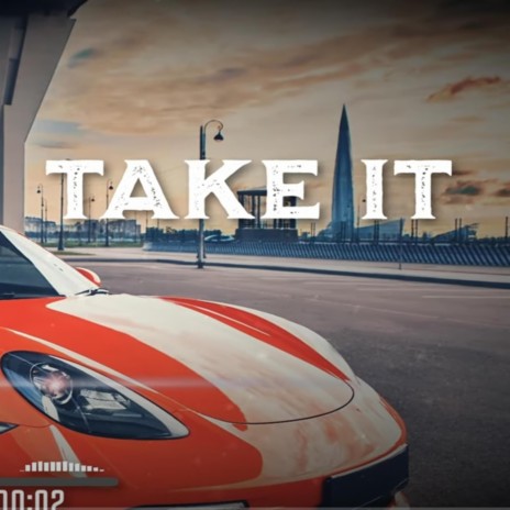 Take it | Boomplay Music