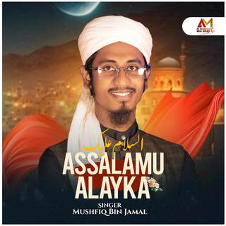 Assalamu Alayka