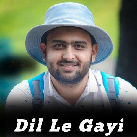 Dil Le Gayi ft. Ritik Justa | Boomplay Music