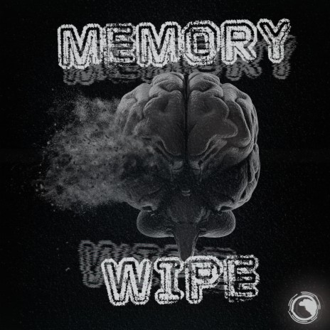 Memory Wipe | Boomplay Music