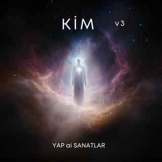 KİM v3