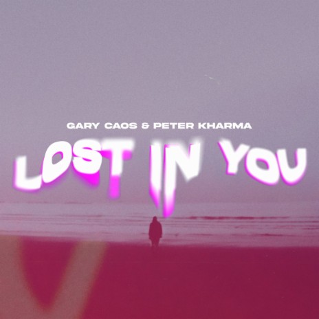 Lost In You ft. Peter Kharma | Boomplay Music