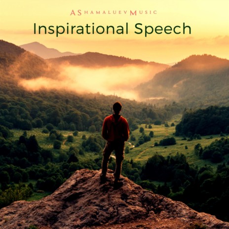 Inspirational Speech | Boomplay Music