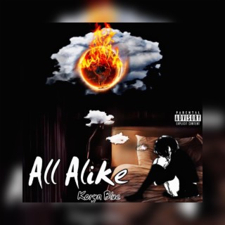 All Alike lyrics | Boomplay Music