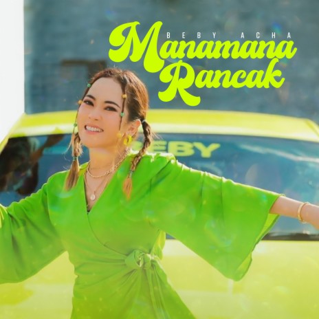 Manamana Rancak | Boomplay Music