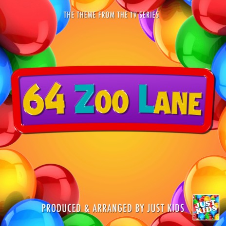 64 Zoo Lane Main Theme (From 64 Zoo Lane)