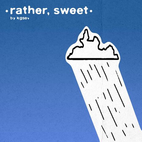 rather, sweet | Boomplay Music