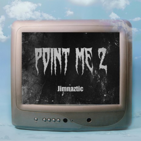 FendiDa Rappa 'Point Me 2' (The Gay Version) | Boomplay Music
