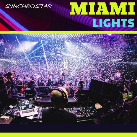 Miami Lights | Boomplay Music