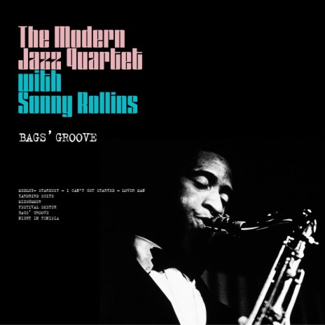 Medley: Stardust / I Can't Get Started / Lover Man ft. Sonny Rollins | Boomplay Music