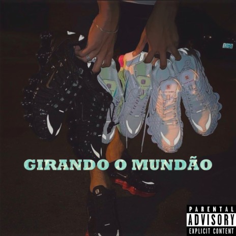 Girando o Mundão | Boomplay Music