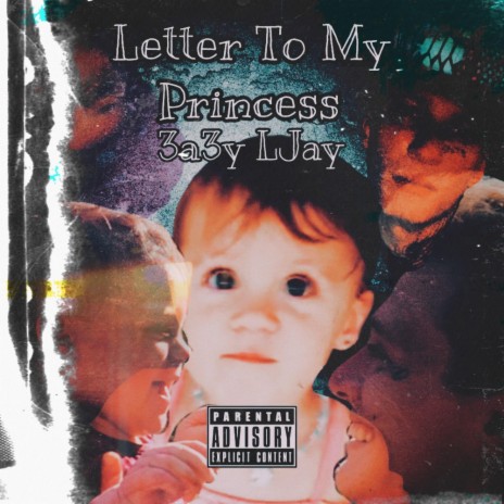 Letter To My Princess | Boomplay Music